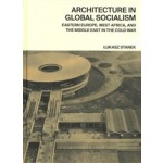Architecture in global socialism | LUKASZ STANEK | 9780691168708 | PRINCETON