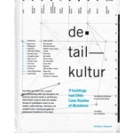 detail kultur. if buildings had DNA: Case Studies of Mutations | Christoph A. Kampusch | 9780692673898