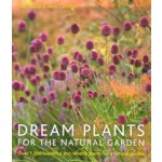 DREAM PLANTS for the NATURAL GARDEN. Over 1200 beautiful and reliable plants for a natural garden | Garden Piet Oudolf | Frances Lincoln Limited | 9780711234628