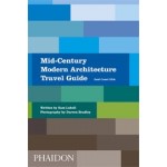 Mid-Century Modern Architecture Travel Guide. East Coast USA | Sam Lubell | 9780714876627