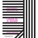Postmodern Architecture. Less is a Bore | Owen Hopkins | 9780714878126 | PHAIDON