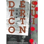 DESTRUCTION. Documents of Contemporary Art | Sven Spieker | 9780854882588 | Whitechapel Art Gallery / MIT Press