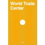 CLOG 12. World Trade Center | 9780990422419 | CLOG Magazine