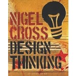 Design Thinking. Understanding How Designers Think and Work | Nigel Cross | 9781350092662 | Bloomsbury