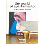 The World of Apartamento. Ten Years of Everyday Life Interiors | 9781419728921 | Harry N Abrams Inc