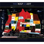 The Map as Art. Contemporary Artist Explore Cartography | Katharine Harmon, Gayle Clemans | 9781568989723