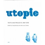 Utopie. Texts and Projects, 1967-1978 | Craig Buckley, Jean-Louis Violeau | 9781584350958 | Semiotext(e)