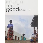 Design for Good a new era of architecture for everyone | John Cary | Island Press | 9781610917933