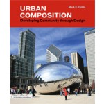 Urban Composition. Designing Community through Urban Design