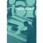 Conversations with Paolo Soleri