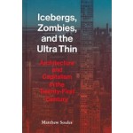 Icebergs, Zombies, and the Ultra Thin