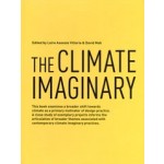 The Climate Imaginary | Leire Asensio Villoria, David Mah | 9781638400059 | ACTAR