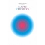 Climatic Architecture. Philippe Rahm Architectes | Philippe Rahm | 9781638400394 | ACTAR