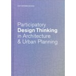 Participatory Design Thinking in Architecture and Urban Planning | John Odhiambo Onyango | 9781638400714 | ACTAR
