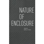 Nature of Enclosure | Jeffrey S. Nesbit | 9781638409731 | ACTAR