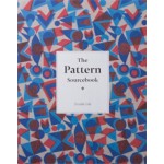 The Pattern Sourcebook. A Century of Surface Design | Drusilla Cole | 9781780674711