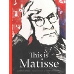 This is Matisse | Catherine Ingram | 9781780674797 | Laurence King