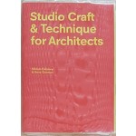 Studio Craft & Technique for Architects | 9781780676579 | laurenceking | Mirjam Delaney | Anne Gorman