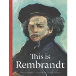 This is Rembrandt | Jorella Andrews | Laurence King | 9781780677453