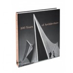 100 Years of Architecture