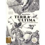 Terra Ultima. The discovery of a hidden continent | Raoul Deleo | 9781800789210 | Big Picture Press