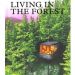 Living in the Forest | 9781838665593 | PHAIDON