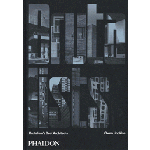 The Brutalists | Owen Hopkins | PHAIDON | 	9781838665630 