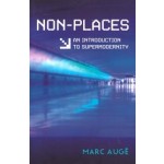 Non-Places. An Introduction to Supermodernity | Marc Augé | 9781844673117 | Verso