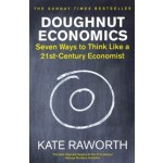 Doughnut Economics. Seven Ways to Think Like a 21st-Century Economist | Kate Raworth | 9781847941398 | Random House Publishing