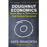 Doughnut Economics. Seven Ways to Think Like a 21st-Century Economist | Kate Raworth | 9781847941398 | Random House Publishing
