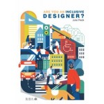 Are you an inclusive designer? | Julie Fleck | 9781859468524 | RIBA Publishing