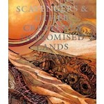 SCAVENGERS & OTHER CREATURES IN PROMISED LANDS Aa Agendas | Architectural Association | 9781907896477