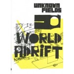 A World Adrift. Tales from the Dark Side of the City | Unknown fields, Kate Davies, Liam Young | 9781907896866 | AA