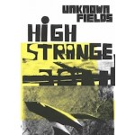 High Strange. Tales from the Dark Side of the City | Unknown fields | 9781907896897 | AA (Architectural Association)
