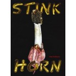 Stinkhorn. How Nature's Most Foul-Smelling Mushroom Can Change the Way We Listen | Siôn Parkinson | 9781915609274 | Sternberg Press
