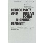 Democracy and Urban Form | Richard Sennett | 9781915609472 | Sternberg Press, Harvard Design Press