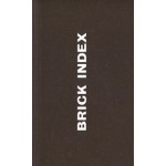 BRICK INDEX | Patrick Fry, David Kitching, Rick Poyner | Centre Centre | 9781916412118