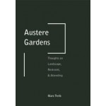 Austere Gardens