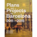 Plans and Projects for Barcelona 2011 - 2015 | Guallart & Carles & Gratacos | 9781940291727 | ACTAR