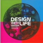 Design with Life. Biotech Architecture and Resilient Cities | Mitchell Joachim, Maria Aiolova, Terreform ONE | 9781948765206  | ACTAR