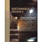 Sustainable Design II. Towards a New Ethics for Architecture and the City | Marie-Hélène Contal, Jana Revedin | 9782330000851 | Actes Sud