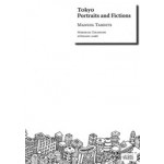 Tokyo. Portraits and Fictions | Manuel Tardits | 9782364090125