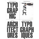 Wim Crouwel: Typographic Architectures - Architectures Typographiques | Cattherine de Smet, Emmanuel Berard | 9782490077472 | Éditions B42