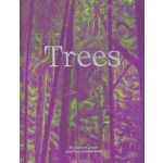 Trees | Bruce Albert, Francis Halle, Stefano Mancuso | 9782869251458 | Fondation Cartier pour l'art contemporain