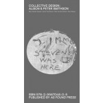 COLLECTIVE DESIGN: ALISON & PETER SMITHSON | Mark Antoine Durand, Xavier Van Rooyen, Dirk Van Den Heuvel, Peter Murray | 9782956704805 | AS FOUND PRESS