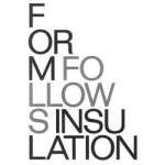 Form Follows Insulation. | Barrault Pressacco | 9782958807924 | New Moon