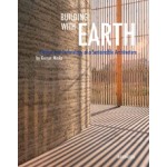 Building With Earth Design And Technology of a Sustainabe Architecture Gernot Minke | Birkhauser | 9783034608220