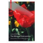 The Minimal Intervention | Lucius Burckhardt, Markus Ritter, Martin Schmitz | 9783035625301 | Birkhäuser