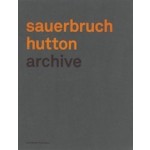 Sauerbruch Hutton | Louisa Hutton, Matthias Sauerbruch | 9783037780831 | Lars Müller