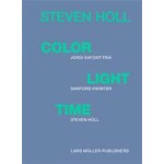 Steven Holl. Color Light Time | Steven Holl | 9783037782521